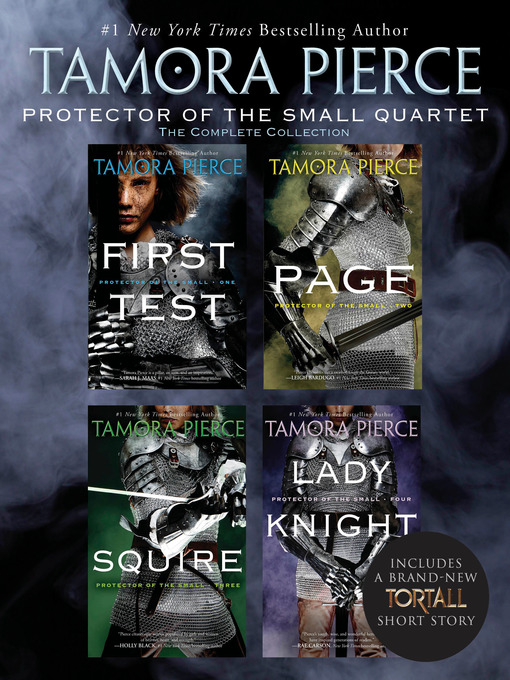 Title details for Protector of the Small Quartet: First Test; Page; Squire; Lady Knight by Tamora Pierce - Wait list